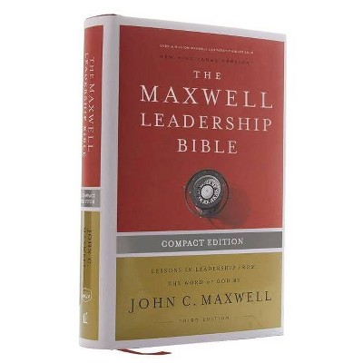 Nkjv, Maxwell Leadership Bible, Third Edition, Compact, Hardcover, Comfort Print - by  Thomas Nelson