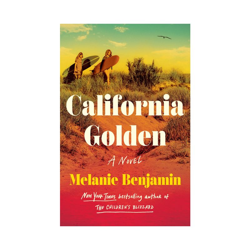 California Golden - by Melanie Benjamin, 1 of 2