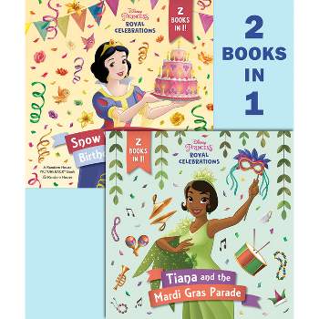 Tiana and the Mardi Gras Parade/Snow White and the Birthday Ball (Disney Princess) - (Pictureback(r)) by  Brittany Mazique (Paperback)
