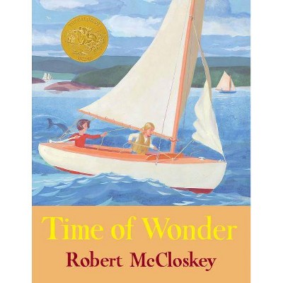 Time of Wonder - by  Robert McCloskey (Hardcover)