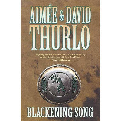 Blackening Song - (Ella Clah) by  Aimée Thurlo & David Thurlo (Paperback)