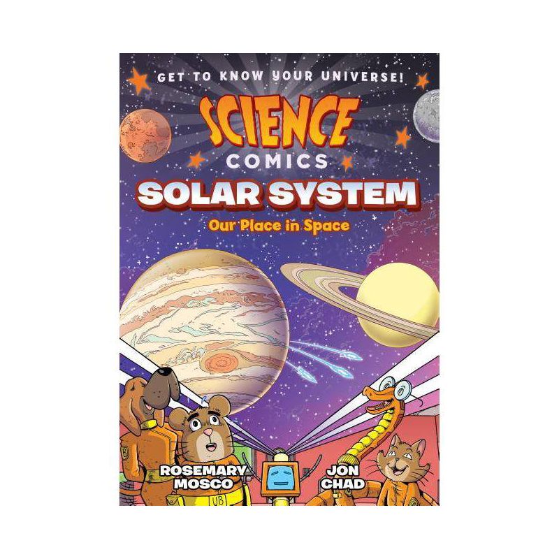 Science Comics: Solar System - by Rosemary Mosco, 1 of 2