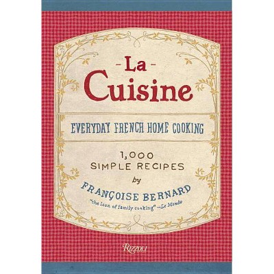 La Cuisine - by  Francoise Bernard (Hardcover)