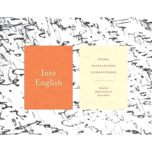Into English - by  Martha Collins & Kevin Prufer (Paperback) - 1 of 1