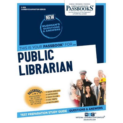 Public Librarian, 989 - (Career Examination) by  National Learning Corporation (Paperback)