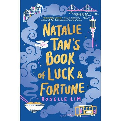 Natalie Tan's Book of Luck and Fortune -  by Roselle Lim (Paperback)