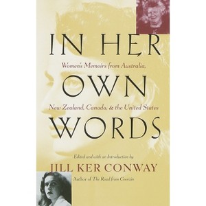 In Her Own Words - by  Jill Ker Conway (Paperback) - 1 of 1