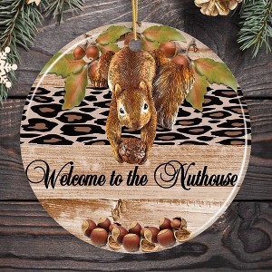 Welcome to the Nuthouse Funny Squirrel Ornament| OrnamentallyYou - 1 of 4