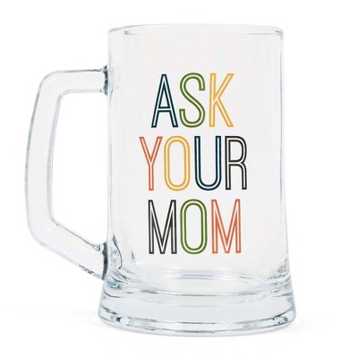 Paper Riot Co. 25oz 'Ask Your Mom' Glass Stein Drinkware Clear