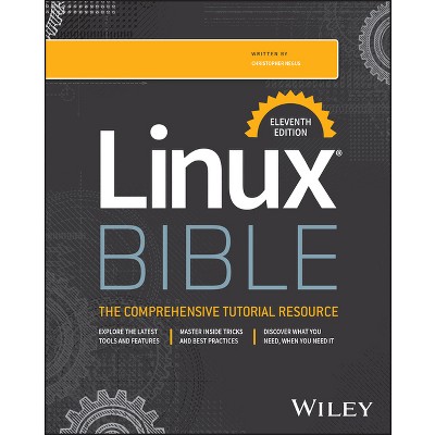Linux Bible - 11th Edition by  Christopher Negus (Paperback)