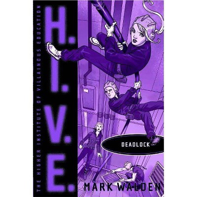 Deadlock, 8 - (H.I.V.E.) by  Mark Walden (Paperback)
