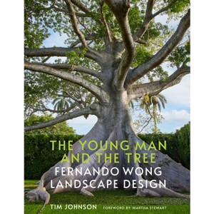 The Young Man and the Tree - by  Tim Johnson (Hardcover) - 1 of 1