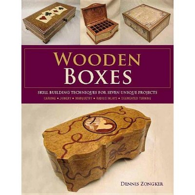 Wooden Boxes - by  Dennis Lee Zongker (Paperback)