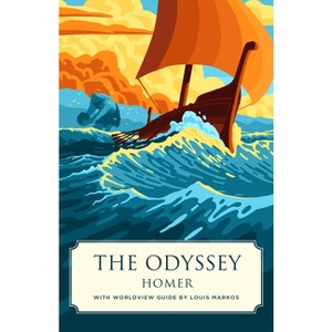 The Odyssey (Canon Classics Worldview Edition) - by  Homer (Paperback) - 1 of 1