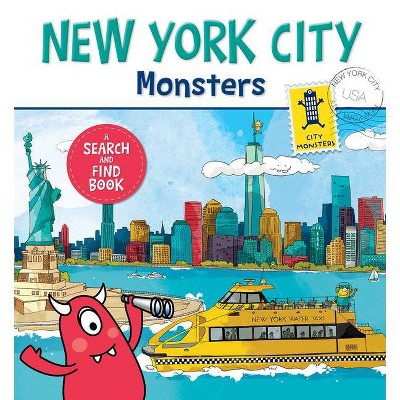 New York City Monsters - by  Anne Paradis (Board Book)