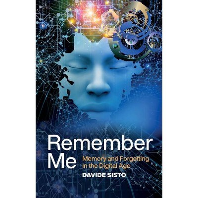 Remember Me - by  Davide Sisto (Paperback)