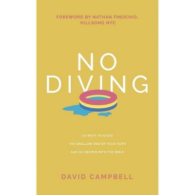 No Diving - by  David Campbell (Paperback)