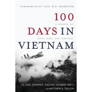 100 Days in Vietnam - by Lt Col Joseph F Tallon & Matthew A Tallon - 1 of 1