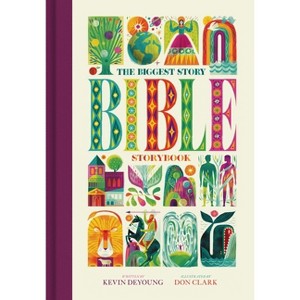 The Biggest Story Bible Storybook (Large Format) - by  Kevin DeYoung (Hardcover) - 1 of 1