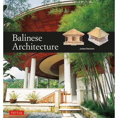 Balinese Architecture - (Periplus Asian Architecture) by Davison