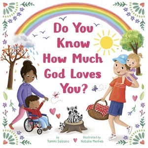 Do You Know How Much God Loves You? - by  Tammi Salzano (Hardcover) - 1 of 1