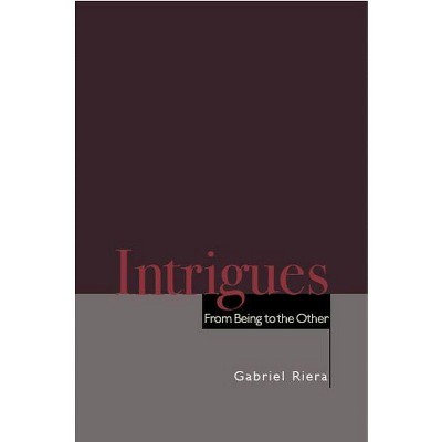 Intrigues - Annotated by  Gabriel Riera (Hardcover)