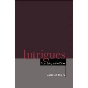 Intrigues - Annotated by  Gabriel Riera (Hardcover) - 1 of 1