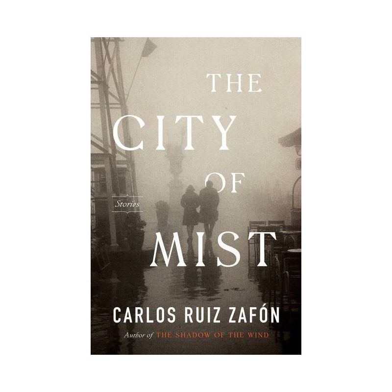 The City of Mist - by Carlos Ruiz Zafon, 1 of 2