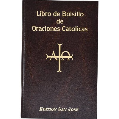 Libro de Bolsillo de Oraciones Catolicas - by  Lawrence G Lovasik (Paperback)