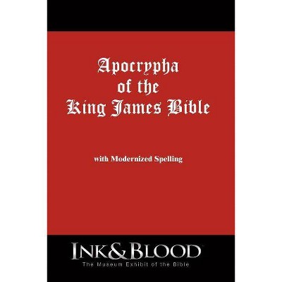 Apocrypha of the King James Bible - (Paperback)