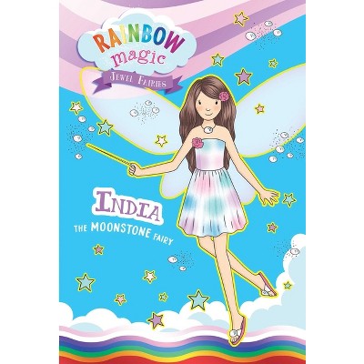 Rainbow Magic Jewel Fairies #1: India the Moonstone Fairy - by  Daisy Meadows (Paperback)