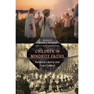 Children in Minority Faiths - by Susan J Palmer - 1 of 1