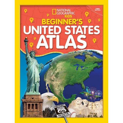  Beginner's U.S. Atlas 2020, 3rd Edition - by  National Kids (Paperback) 