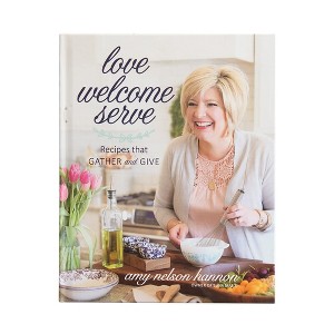 Nordic Ware Love Welcome Serve: Recipes That Gather and Give Cookbook - 1 of 2