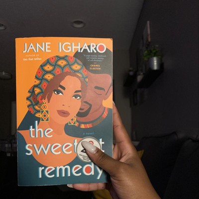 The Sweetest Remedy by Jane Igharo: 9780593101964