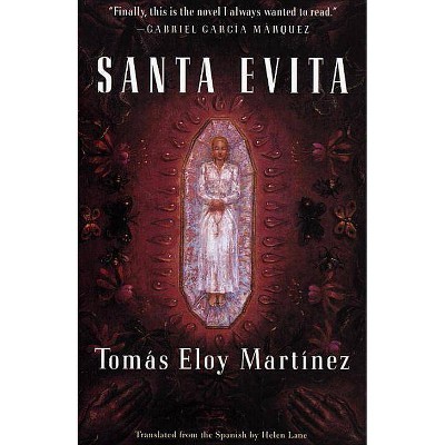 Santa Evita - by  Tomas Eloy Martinez (Paperback)