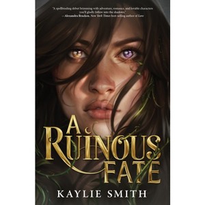 A Ruinous Fate - by Kaylie Smith - 1 of 1