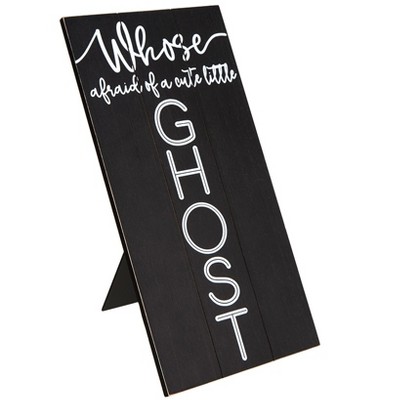 The Lakeside Collection Who's Afraid of Ghosts - Cute Little Ghost Sign