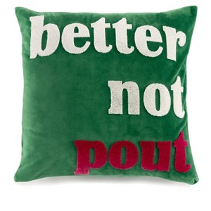 Shiraleah "Better Not Pout" Green Christmas Pillow - 1 of 3