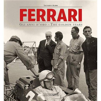 Ferrari - by  Leonardo Acerbi (Hardcover)