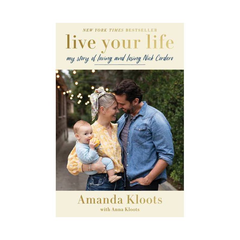 Live Your Life - by Amanda Kloots & Anna Kloots, 1 of 2