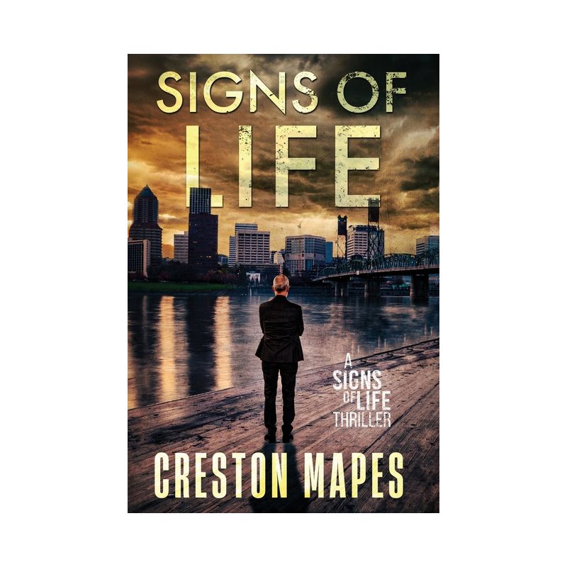 Signs of Life (HB) - by  Creston Mapes (Hardcover), 1 of 2