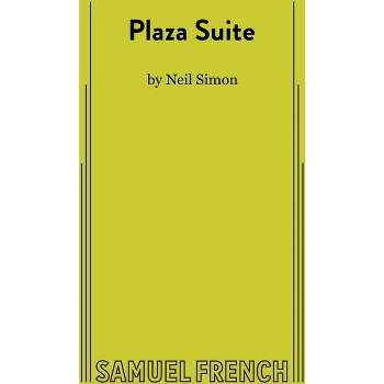 Plaza Suite - by  Neil Simon (Paperback)