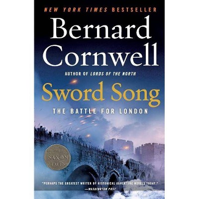 Sword Song - (Saxon Tales) by  Bernard Cornwell (Paperback)