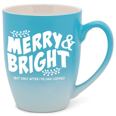 Elanze Designs Merry & Bright But Only After I'Ve Had After Coffee Two Toned Ombre Matte Teal and White 12 ounce Ceramic Stoneware Coffee Cup Mug