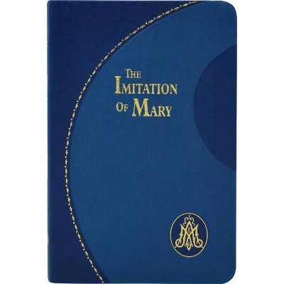 Imitation of Mary - by  Thomas a Kempis (Leather Bound)