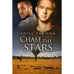 Chase the Stars - (Lang Downs) by  Ariel Tachna (Paperback)