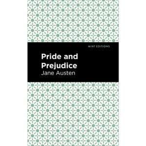 Pride and Prejudice - (Mint Editions (Romantic Tales)) by  Jane Austen (Hardcover) - 1 of 1
