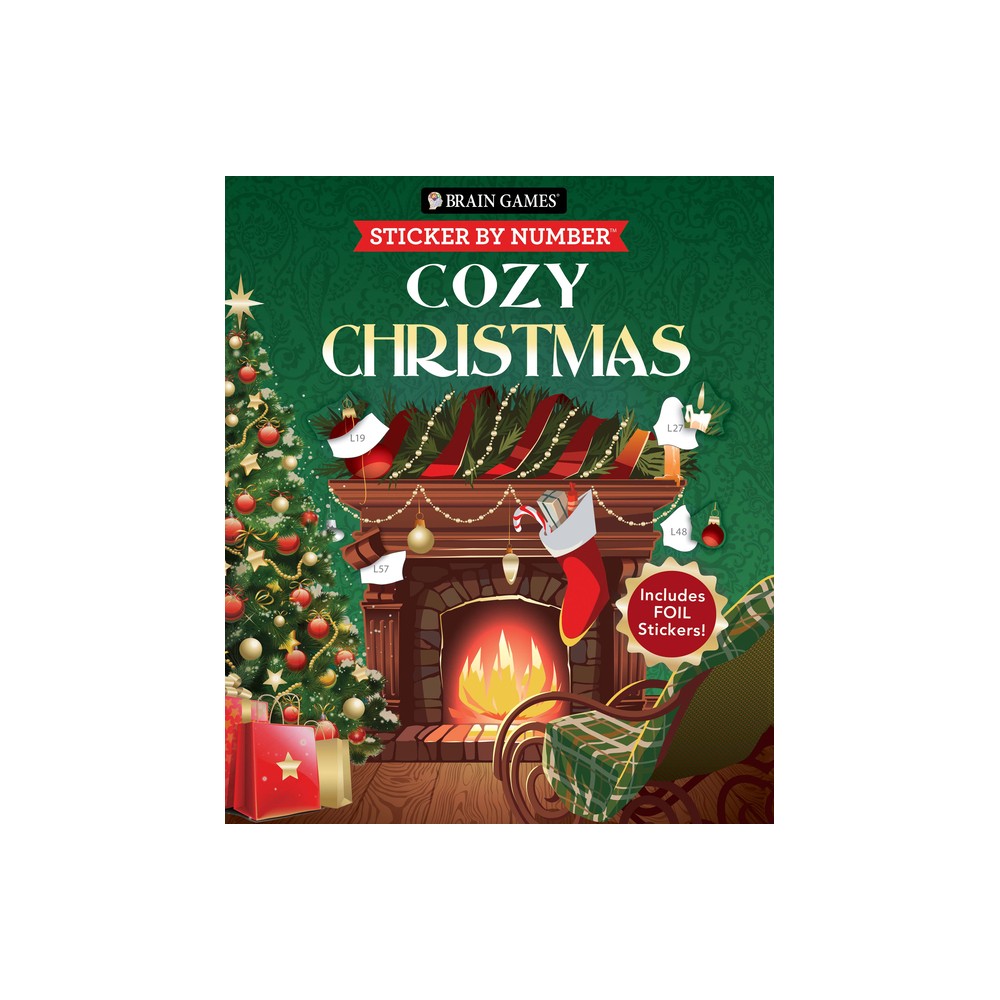 Brain Games - Sticker by Number: Cozy Christmas (24 Images) - by Publications International Ltd & New Seasons & Brain Games (Paperback)