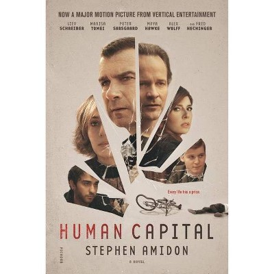 Human Capital - by  Stephen Amidon (Paperback)